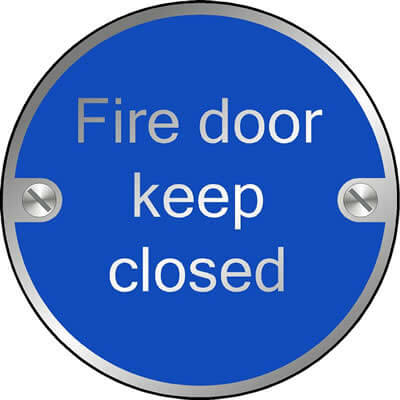 Fire door keep closed (Disc)
