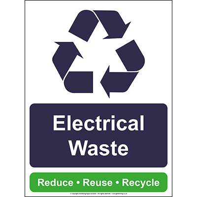 Electrical Waste Recycling Sign