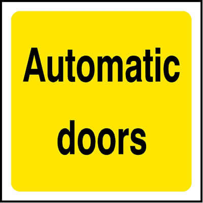 Automatic doors sign