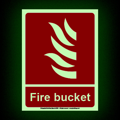 Glow-in-the-dark fire bucket sign