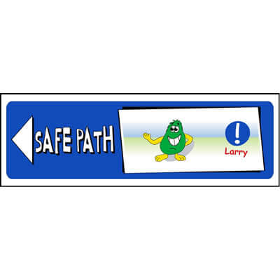Safe path left (Larry) sign