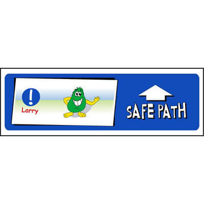 Safe path ahead (Larry)