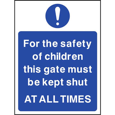 For the safety of children keep gate shut