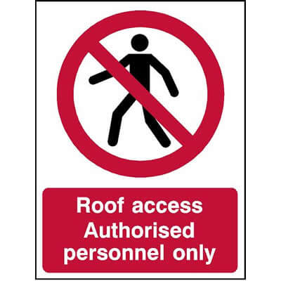 Roof access authorised personnel only
