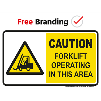 Caution forklift operating in this area sign