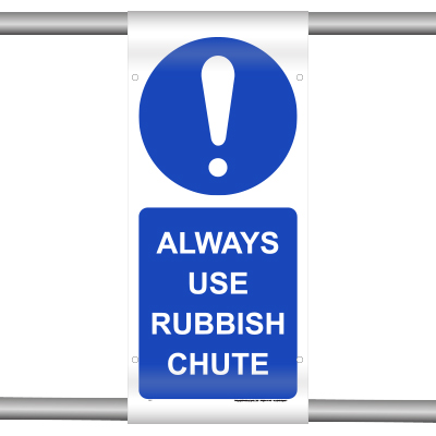 Always use rubbish chute (Scaffold Banner)