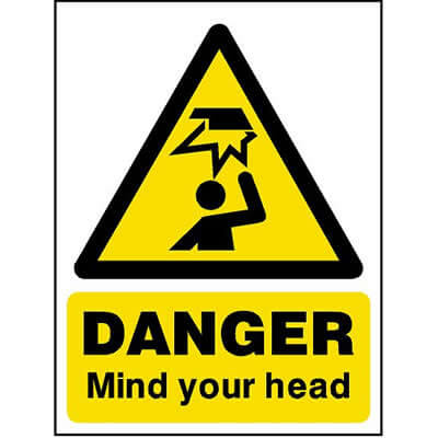 Danger mind your head sign