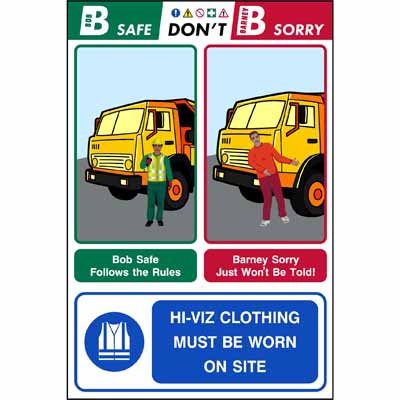Hi-viz clothing must be worn (Bob & Barney)