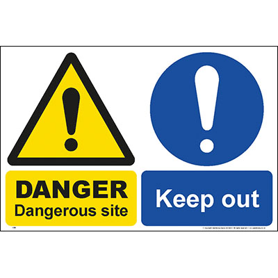 Dangerous site keep out 