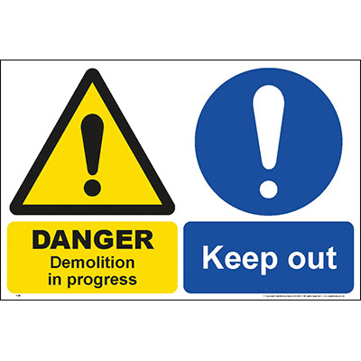 Demolition in progress keep out