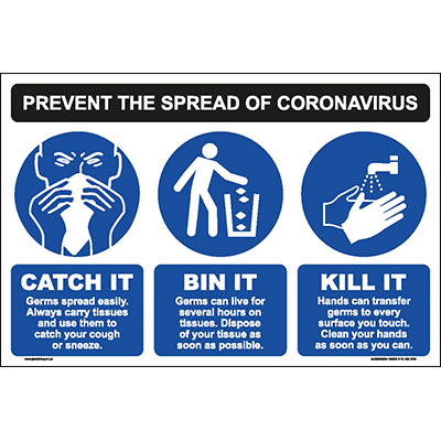 Catch it Bin it Kill it Sign