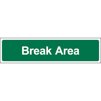Break Area Door Sign
