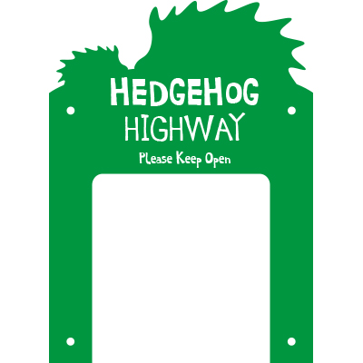 Hedgehog Highway Entrance Sign
