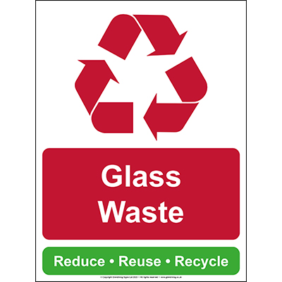 Glass Waste Recycling Sign