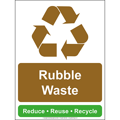 Rubble Waste Recycling Sign