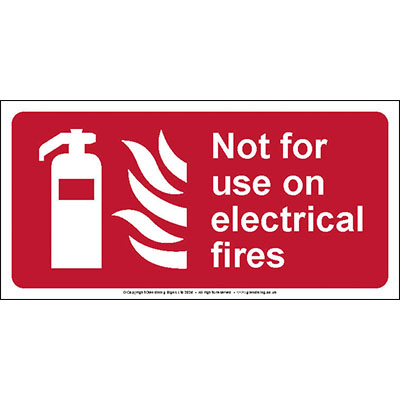 Not for use on electrical fires