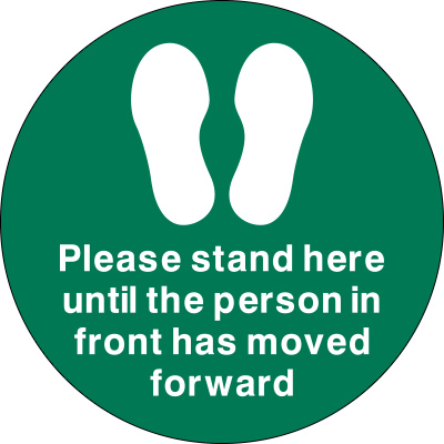 Please stand here until person has moved floor marker