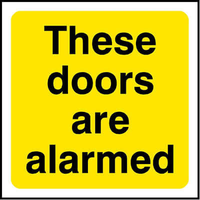 These doors are alarmed 