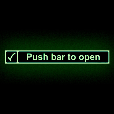 Push bar to open glow-in-the-dark sign