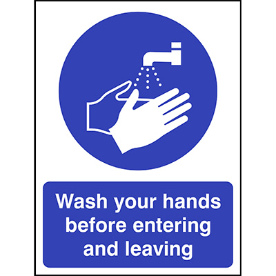 Wash Hands Before Entering and Leaving Sign