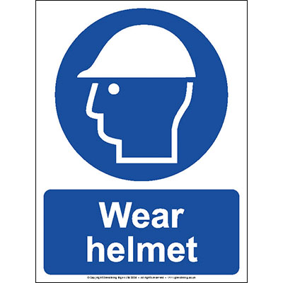 Wear helmet