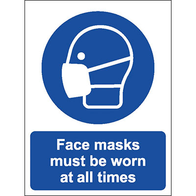 Face masks must be worn at all times sign