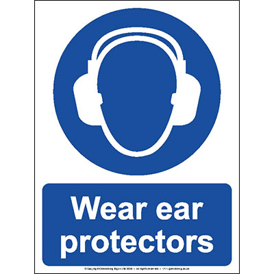Wear ear protectors