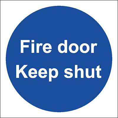Fire door keep shut 