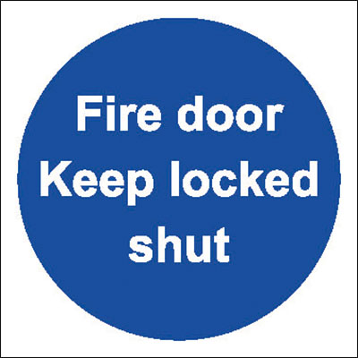 Fire door keep locked shut