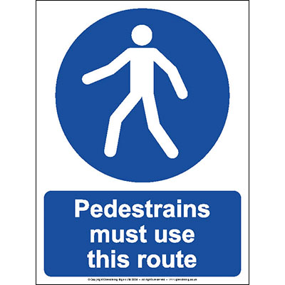 Pedestrians must use this route