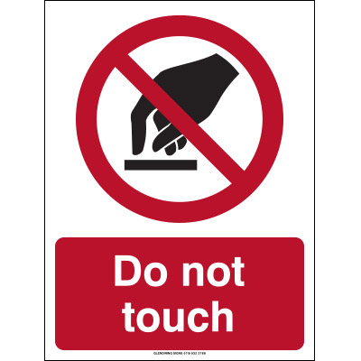 Do not touch sign