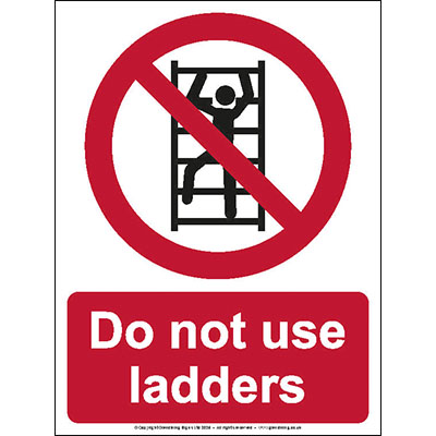 Do not use ladders sign