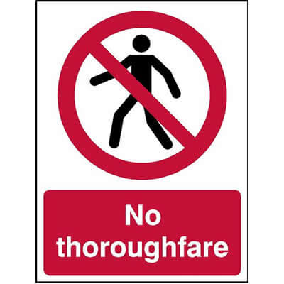 No thoroughfare sign