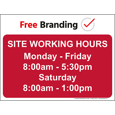 Site working hours sign