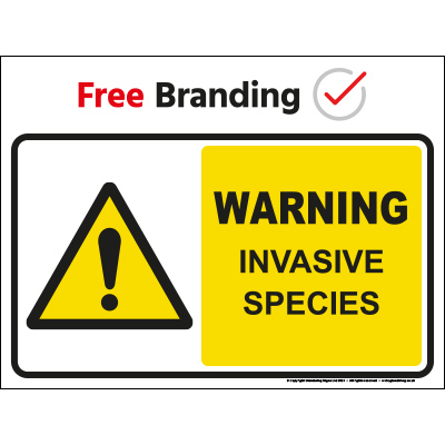 Warning invasive species sign (Quickfit) 