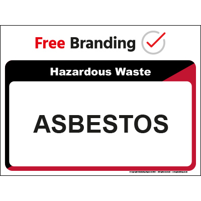 Asbestos Hazardous Waste Sign (Quickfit)