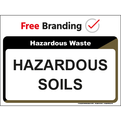 Hazardous Soils Waste Sign (Quickfit)
