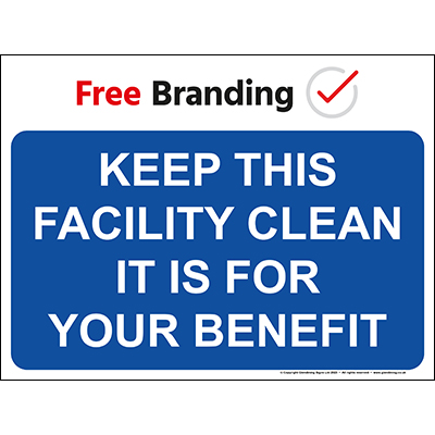 Keep this facility clean (Quickfit) Sign