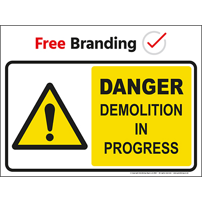 Danger demolition in progress sign