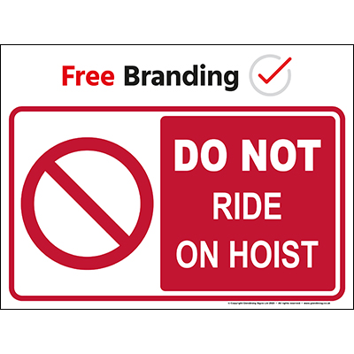 do not ride on hoist sign