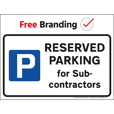 Reserved parking for sub-contractors (Quickfit)