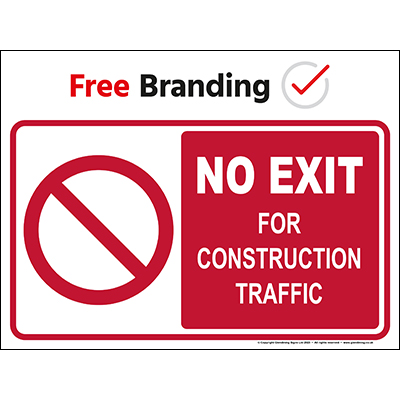 No exit for construction traffic (Quickfit)