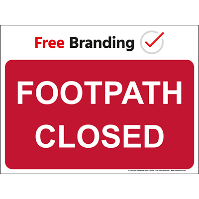 Footpath closed (Quickfit)