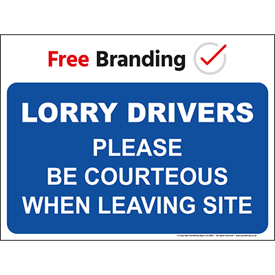 Lorry drivers be courteous when leaving (Quickfit)