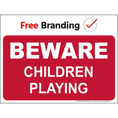 Beware children playing (Quickfit)