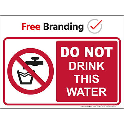 Do not drink this water sign (Quickfit)