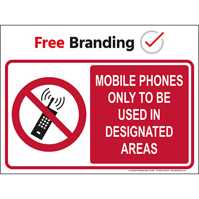 Mobile phones only to be used in designated areas (Quickfit)