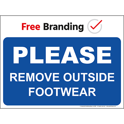 Please remove outside footwear sign