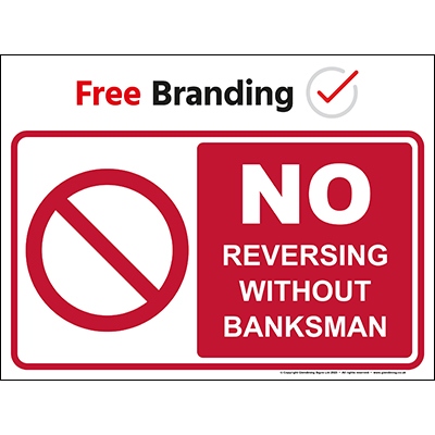 No reversing without banksman (Quickfit)