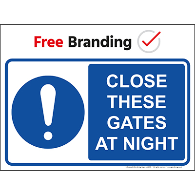 Close these gates at night (Quickfit)
